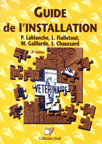 Emprunter Le guide de l'installation. 2ème édition livre