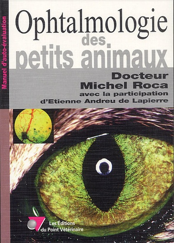 Emprunter Ophtalmologie des petits animaux livre
