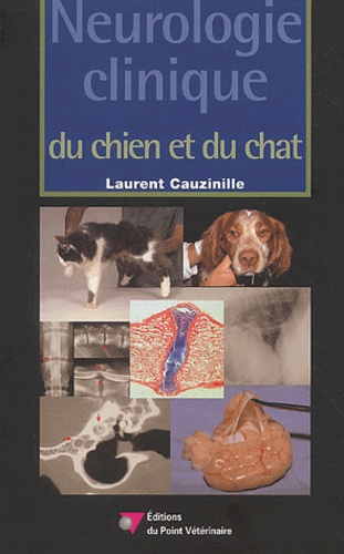 Emprunter Neurologie clinique du chien et du chat livre