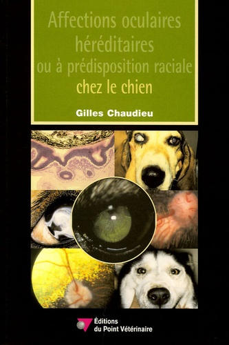 Emprunter Affections oculaires héréditaires ou à prédisposition raciale chez le chien livre