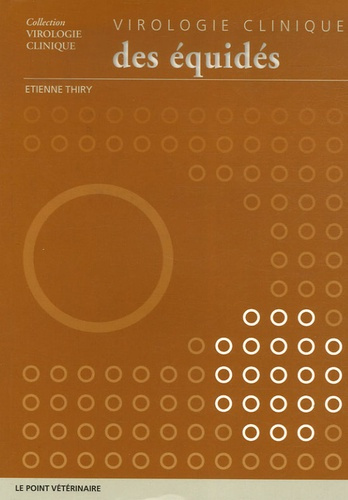 Emprunter Virologie clinique des équidés livre