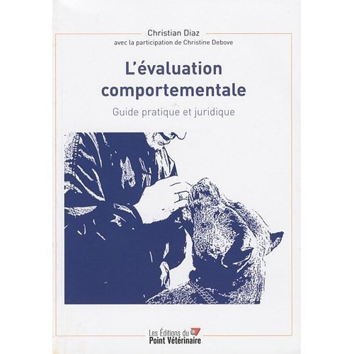 Emprunter L'évaluation comportementale. Guide pratique et juridique livre