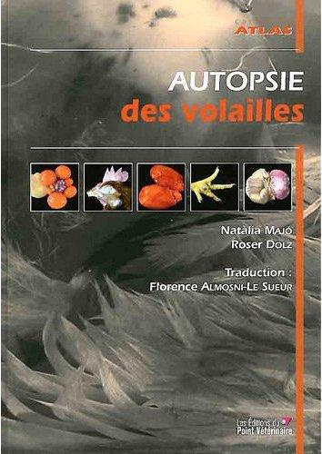 Emprunter Autopsie des volailles. Diagnostic macroscopique et méthodes de prélèvements livre
