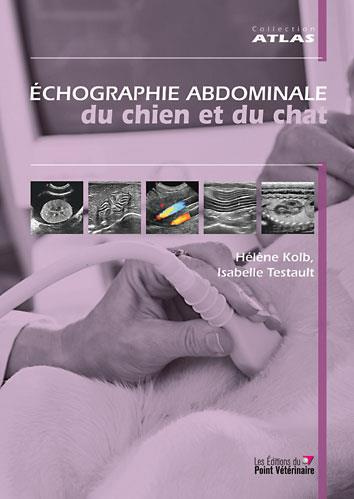 Emprunter Echographie abdominale du chien et du chat livre