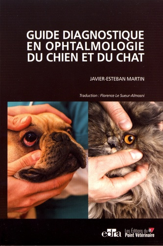 Emprunter Guide diagnostique en ophtalmologie du chien et du chat livre
