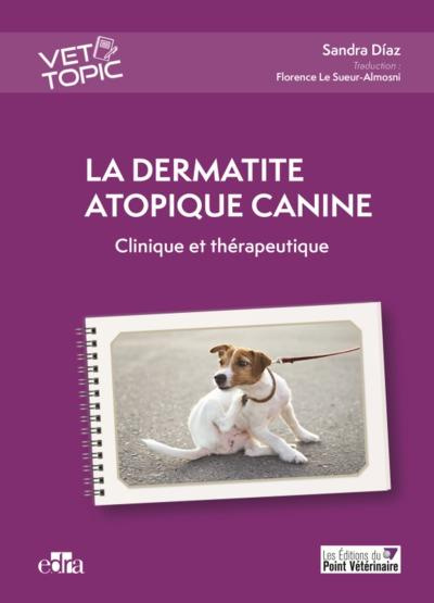 Emprunter La dermatite atopique canine livre