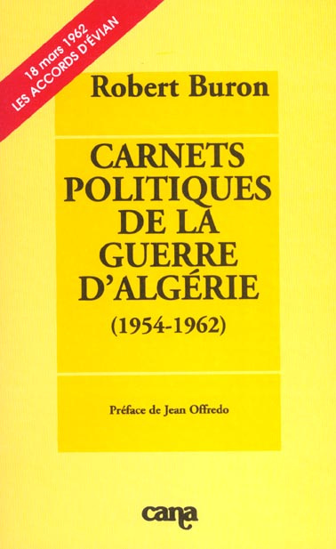Emprunter Carnets politiques de la guerre d'Algérie (1954-1962) livre