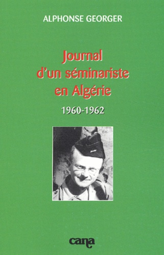 Emprunter Journal d'un séminariste en Algérie (1960-1962) livre