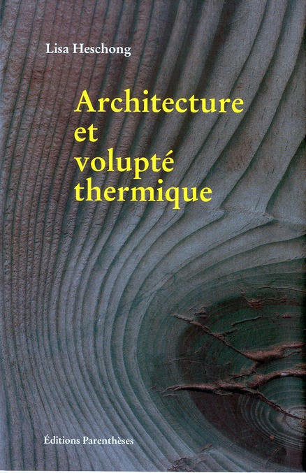 Emprunter ARCHITECTURE ET VOLUPTE THERMIQUE livre