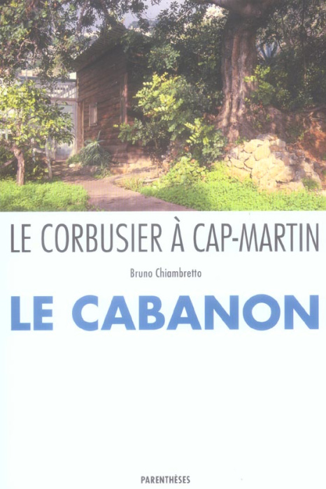 Emprunter LE CORBUSIER A CAP-MARTIN livre