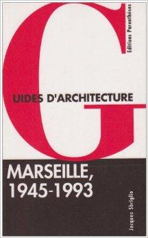 Emprunter Marseille, 1945-1993 livre