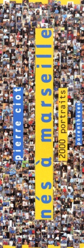 Emprunter NES A MARSEILLE - 2000 PORTRAITS livre