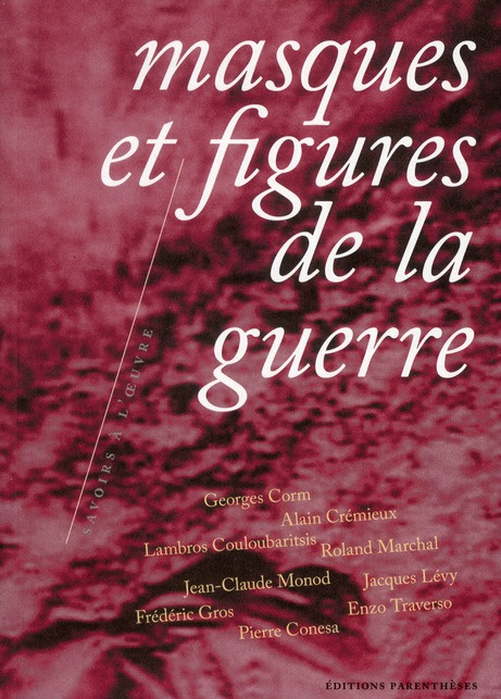 Emprunter Masques et figures de la guerre livre
