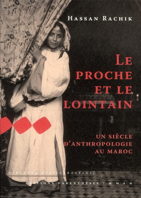 Emprunter LE PROCHE ET LE LOINTAIN - UN SIECLE D'ANTHROPOLOGIE livre