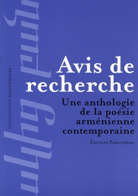 Emprunter Avis de recherche. Une anthologie de la poésie arménienne contemporaine, Edition bilingue français-a livre