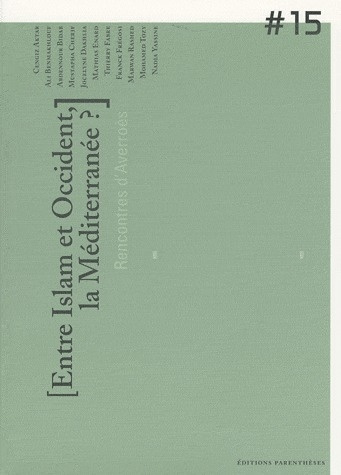 Emprunter Entre Islam et Occident : la Méditerranée ? livre