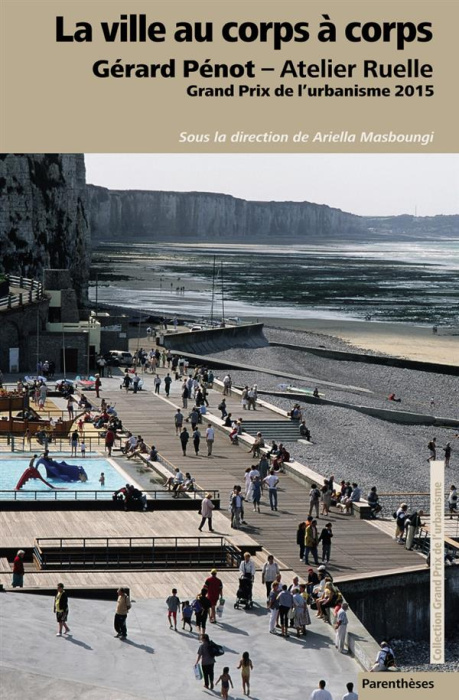 Emprunter La ville au corps à corps livre