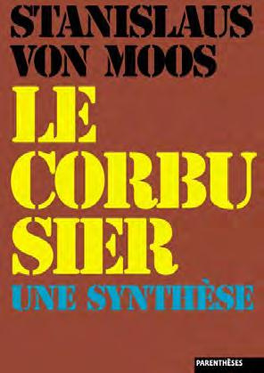 Emprunter Le corbusier, une synthèse livre