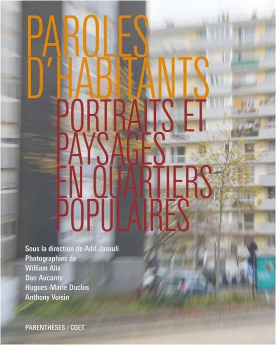 Emprunter Paroles d'habitants. Portraits et paysages en quartiers populaires livre