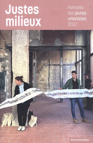 Emprunter Justes milieux. Palmarès des jeunes urbanistes 2022 livre