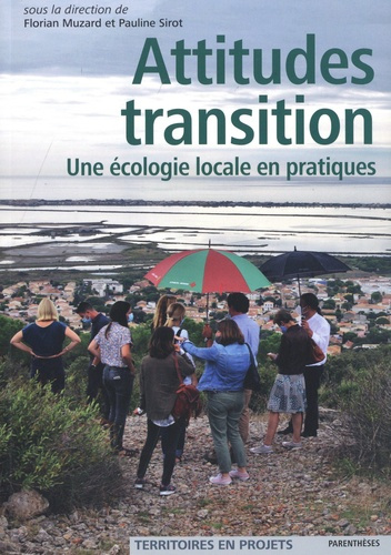 Emprunter Attitude transitions. Une écologie locale en pratiques livre