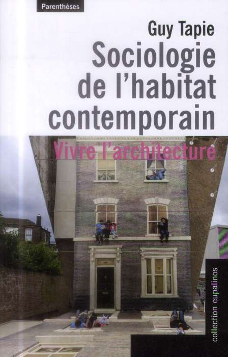Emprunter SOCIOLOGIE DE L'HABITAT CONTEMPORAIN livre