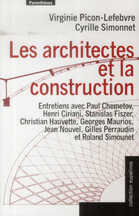 Emprunter LES ARCHITECTES ET LA CONSTRUCTION - ENTRETIENS livre