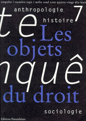 Emprunter ENQUETE N°7 1998 : LES OBJETS DU DROIT livre