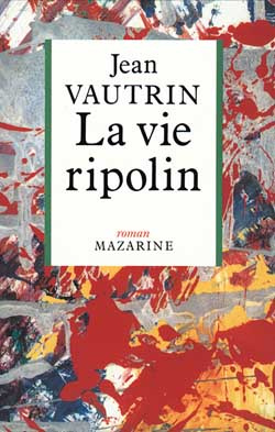 Emprunter La Vie Ripolin livre