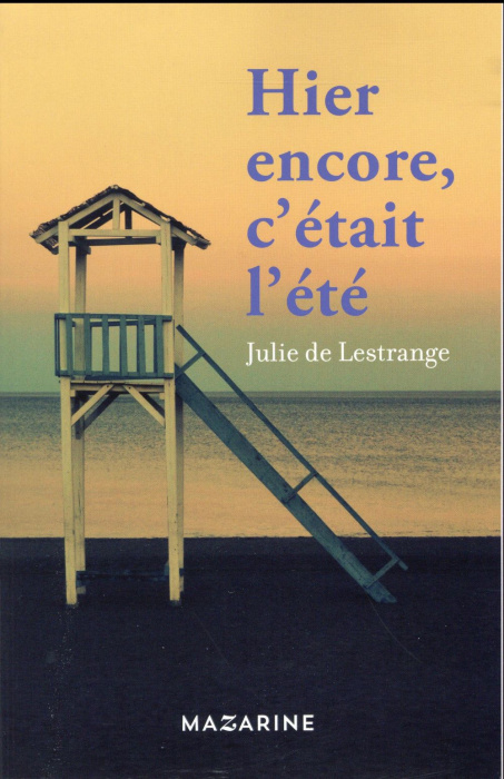 Emprunter Hier encore, c'etait l'été livre