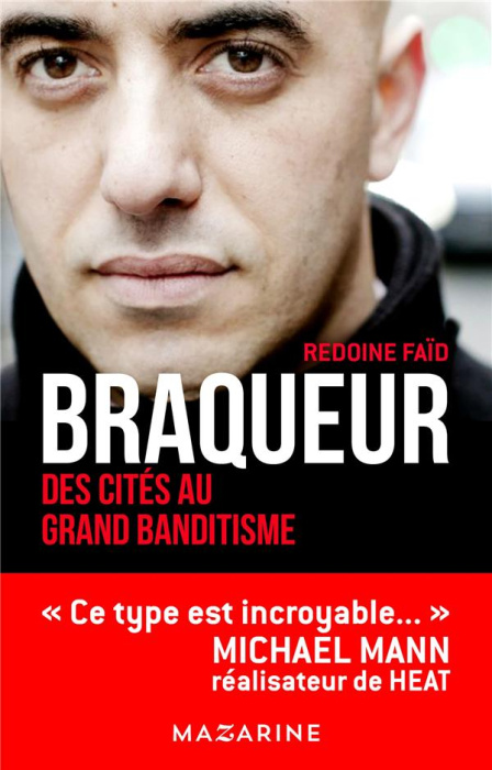 Emprunter Braqueur. Des cités au grand banditisme livre