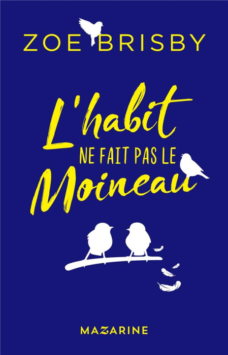 Emprunter L'habit ne fait pas le moineau livre