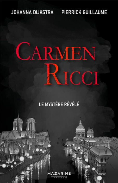 Emprunter Carmen Ricci Tome 1 : Le mystère révélé livre