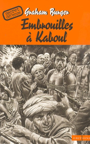 Emprunter Embrouilles à Kaboul livre