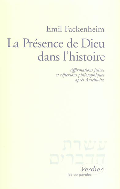 Emprunter La Présence de Dieu dans l'histoire. Affirmations juives et réflexions philosophiques après Auschwit livre