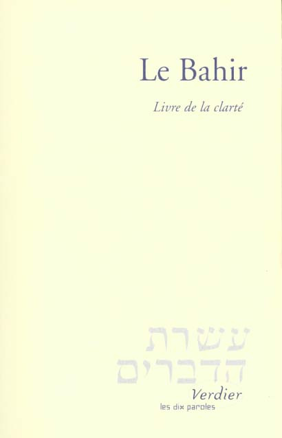 Emprunter LE BAHIR - LIVRE DE LA CLARTE livre