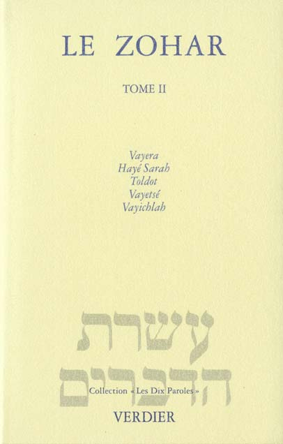Emprunter LE ZOHAR. Tome 2, Vayera, Hayé Sarah, Toldot, Vayetsé, Vayichlah livre