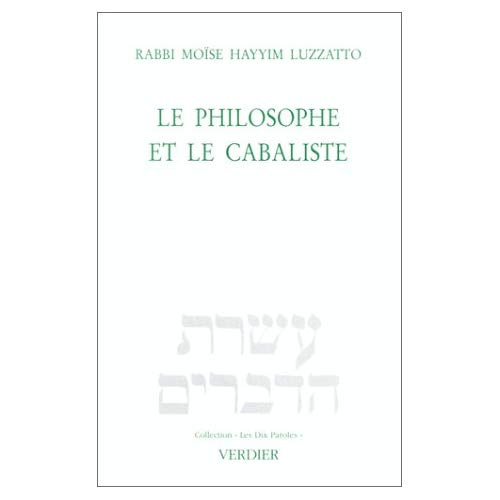 Emprunter Le philosophe et le cabaliste. Exposition d'un débat livre
