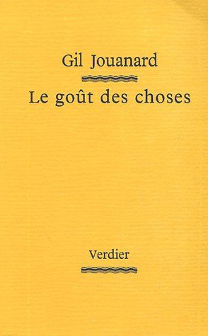 Emprunter Le goût des choses livre