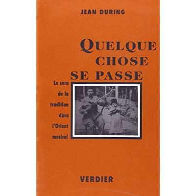 Emprunter Quelque chose se passe. Le sens de la tradition dans l'Orient musical livre