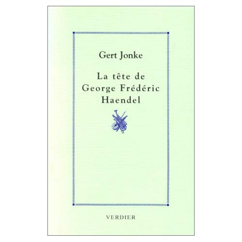 Emprunter La tête de George Frédéric Haendel livre