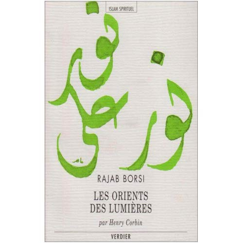 Emprunter Les Orients des lumières. [de la certitude concernant les secrets des princes des croyants livre