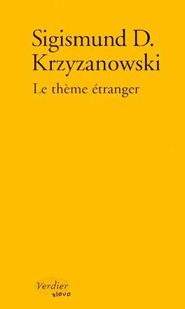 Emprunter Le thème étranger. [nouvelles livre