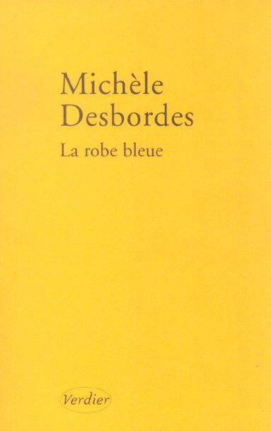 Emprunter La robe bleue livre