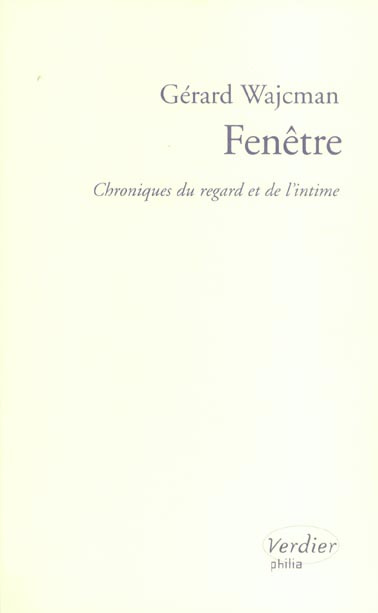 Emprunter Fenêtre. Chronique du regard et de l'intime livre