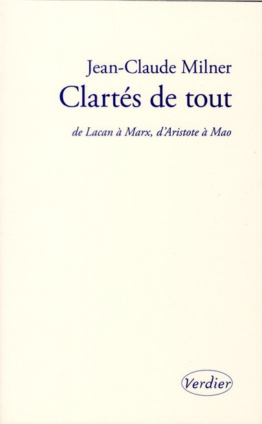 Emprunter Clartés de tout. De Lacan à Marx, d'Aristote à Mao livre
