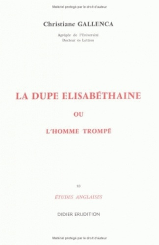 Emprunter La Dupe élizabéthaine ou l'homme trompé livre