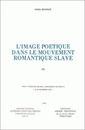Emprunter L'Image poétique dans le mouvement romantique slave livre