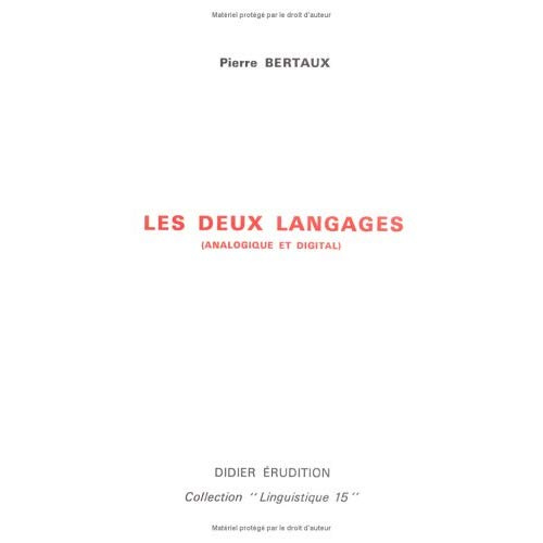 Emprunter Les Deux langages (analogique et digital) livre