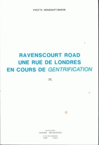 Emprunter Ravenscourt Road : une rue de Londres en cours de gentrification livre